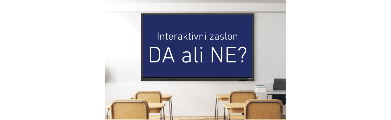 Zadržki in zmote glede interaktivnih zaslonov