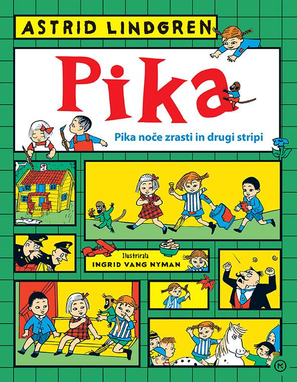 Pika noče zrasti in drugi stripi