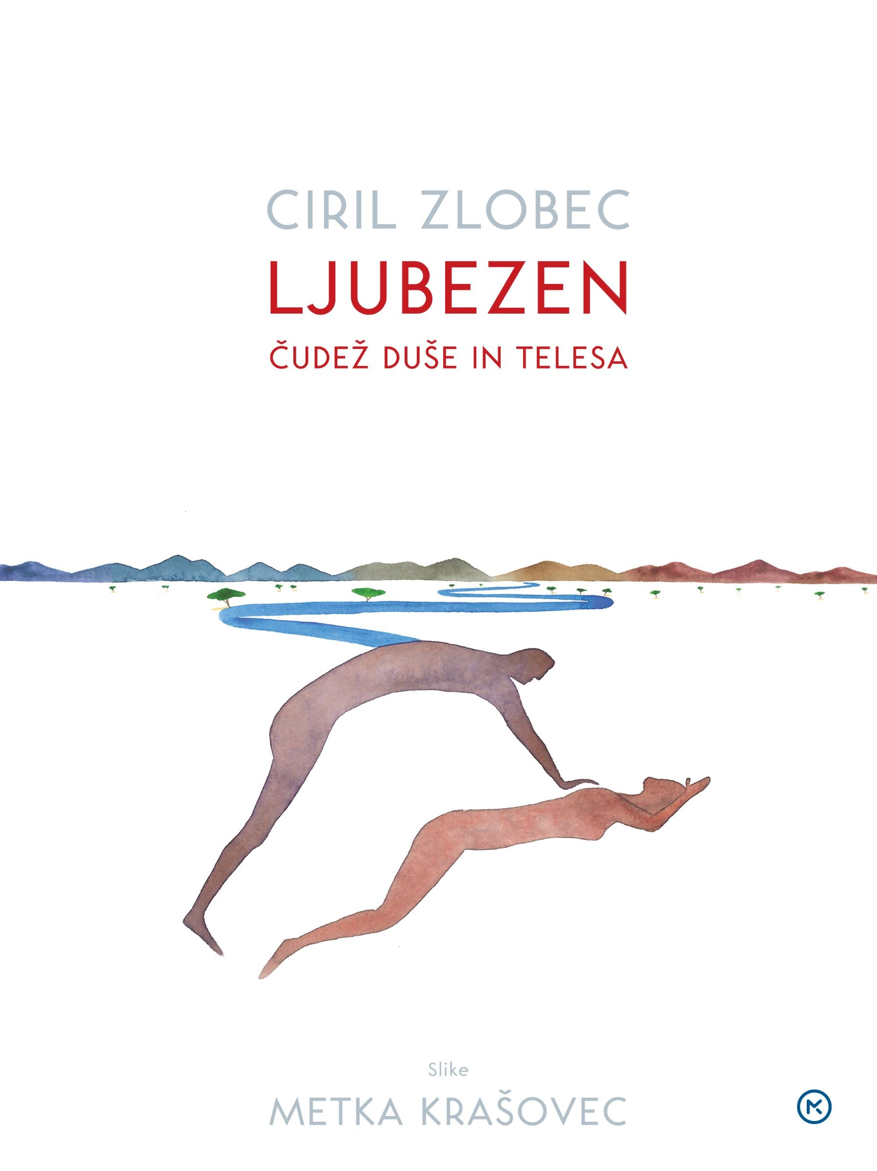 Ljubezen, čudež duše in telesa