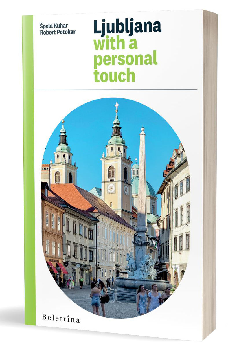 LJUBLJANA WITH A PERSONAL TOUCH