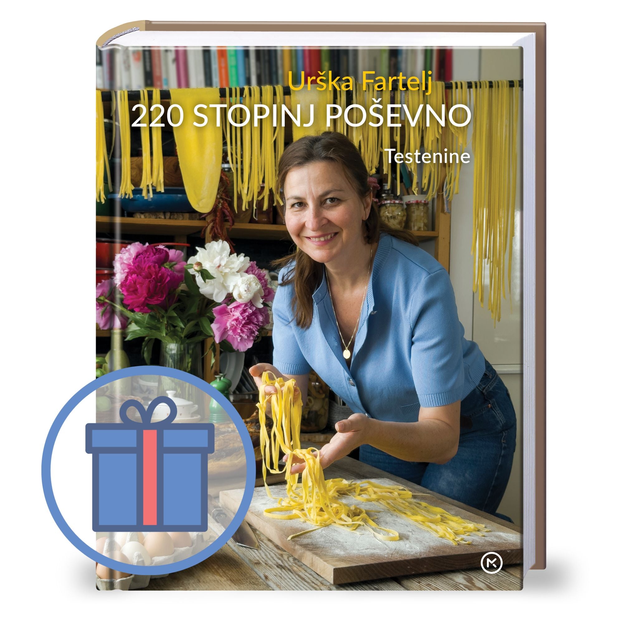 Knjiga 220 stopinj poševno: Testenine + DARILO