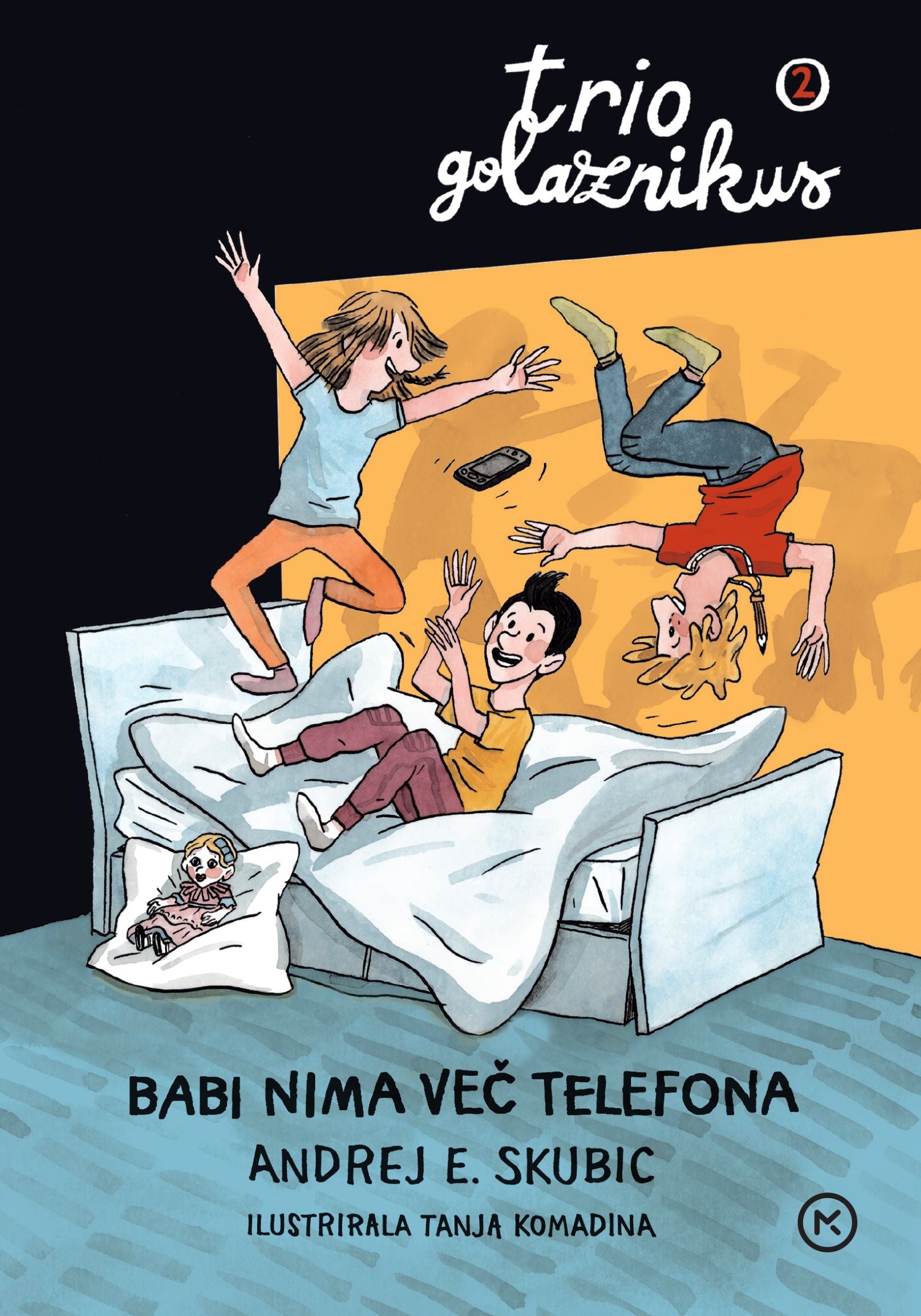 Trio Golaznikus 2: Babi nima več telefona