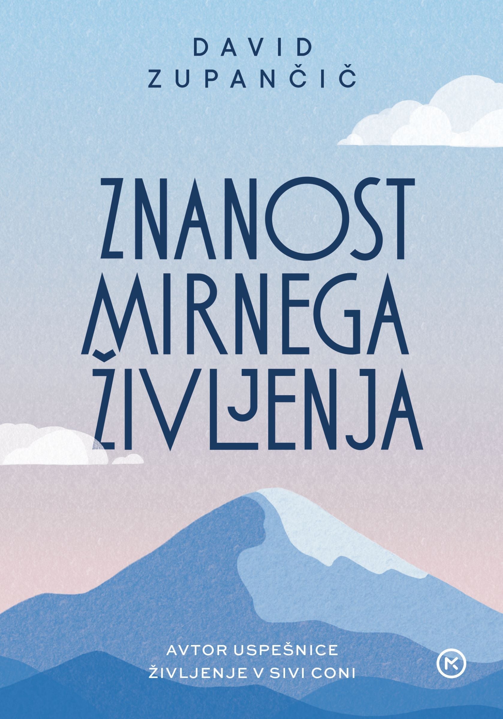 Znanost mirnega življenja