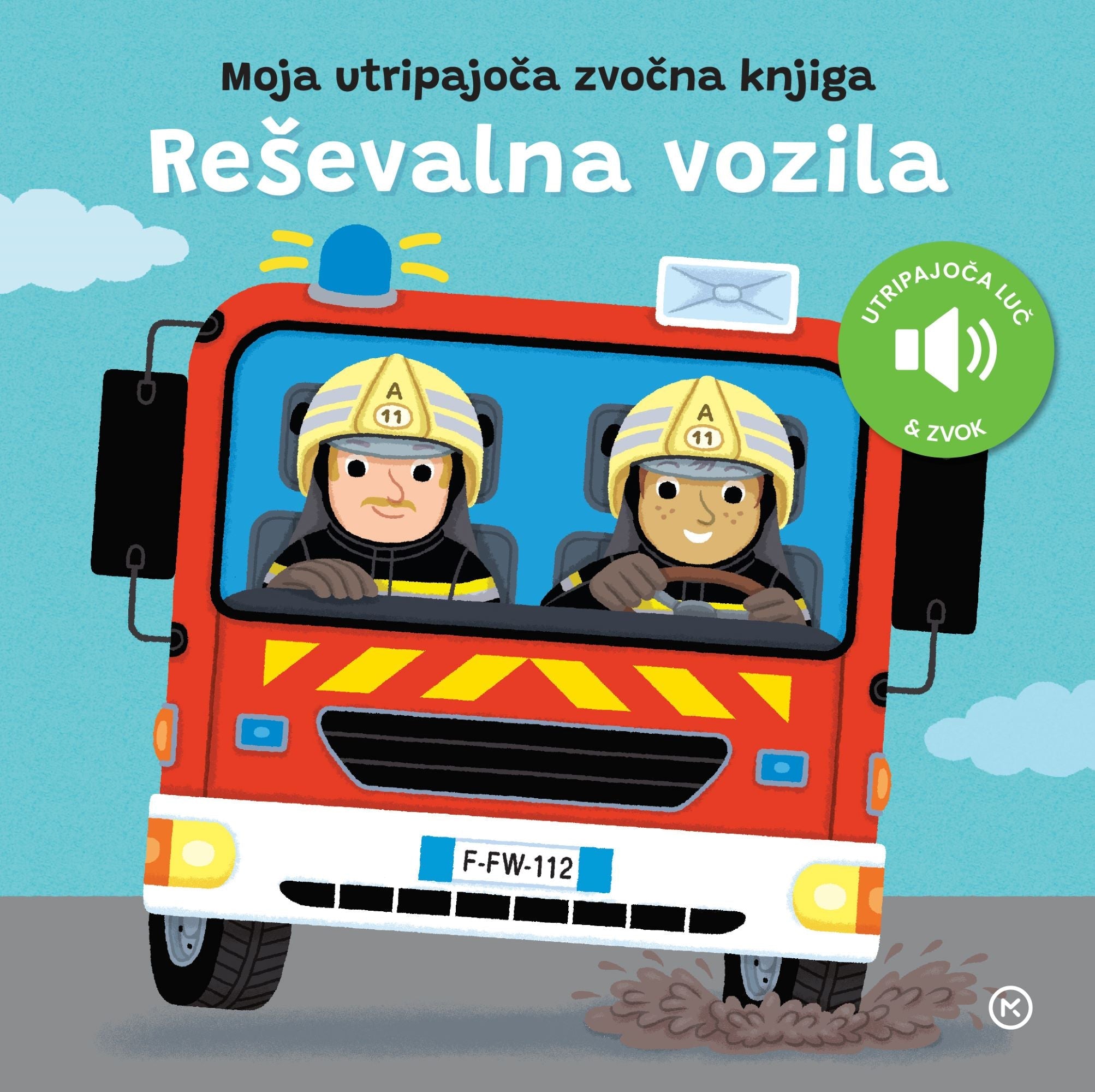 Reševalna vozila (Moja utripajoča zvočna knjiga)