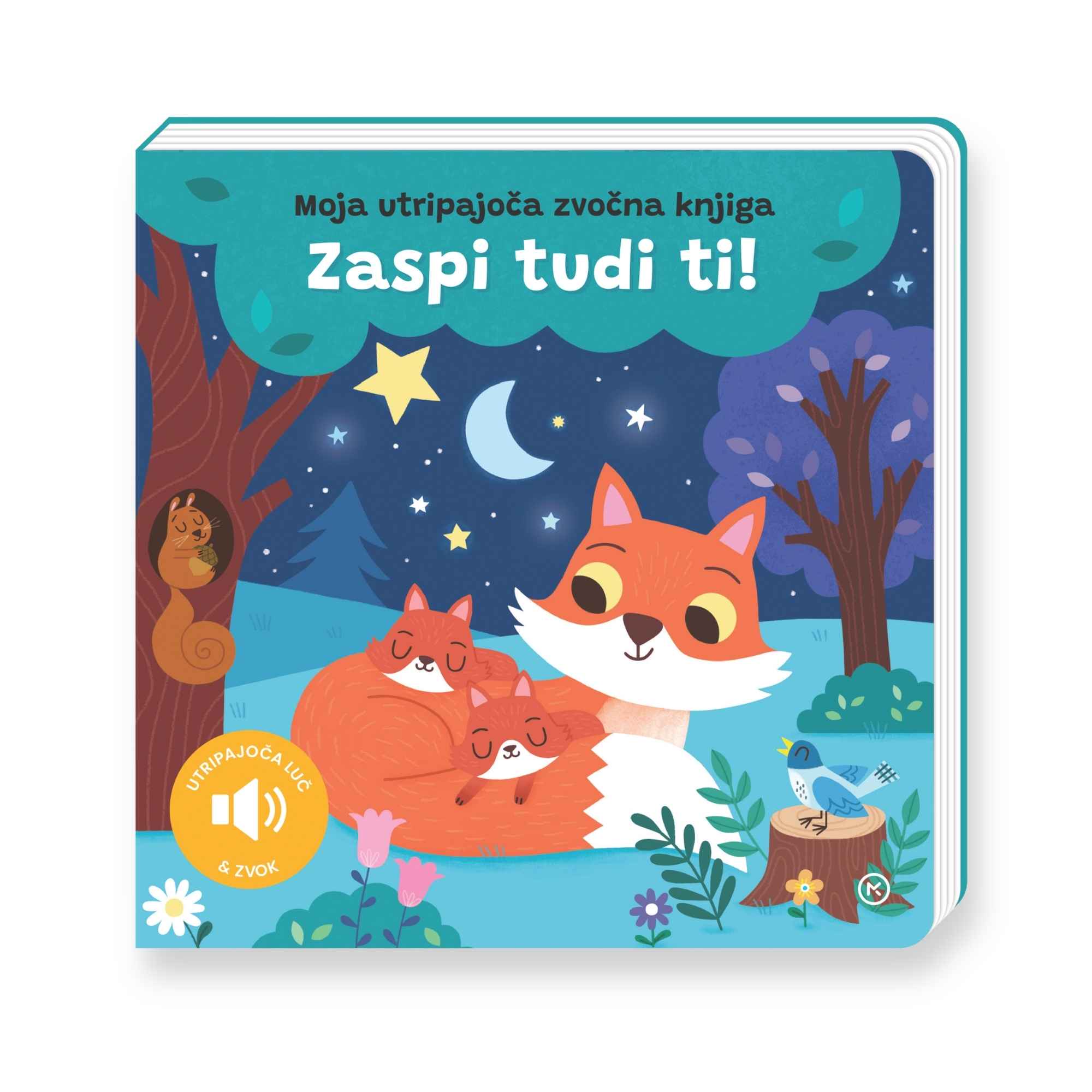 Zaspi tudi ti! (Moja utripajoča zvočna knjiga)