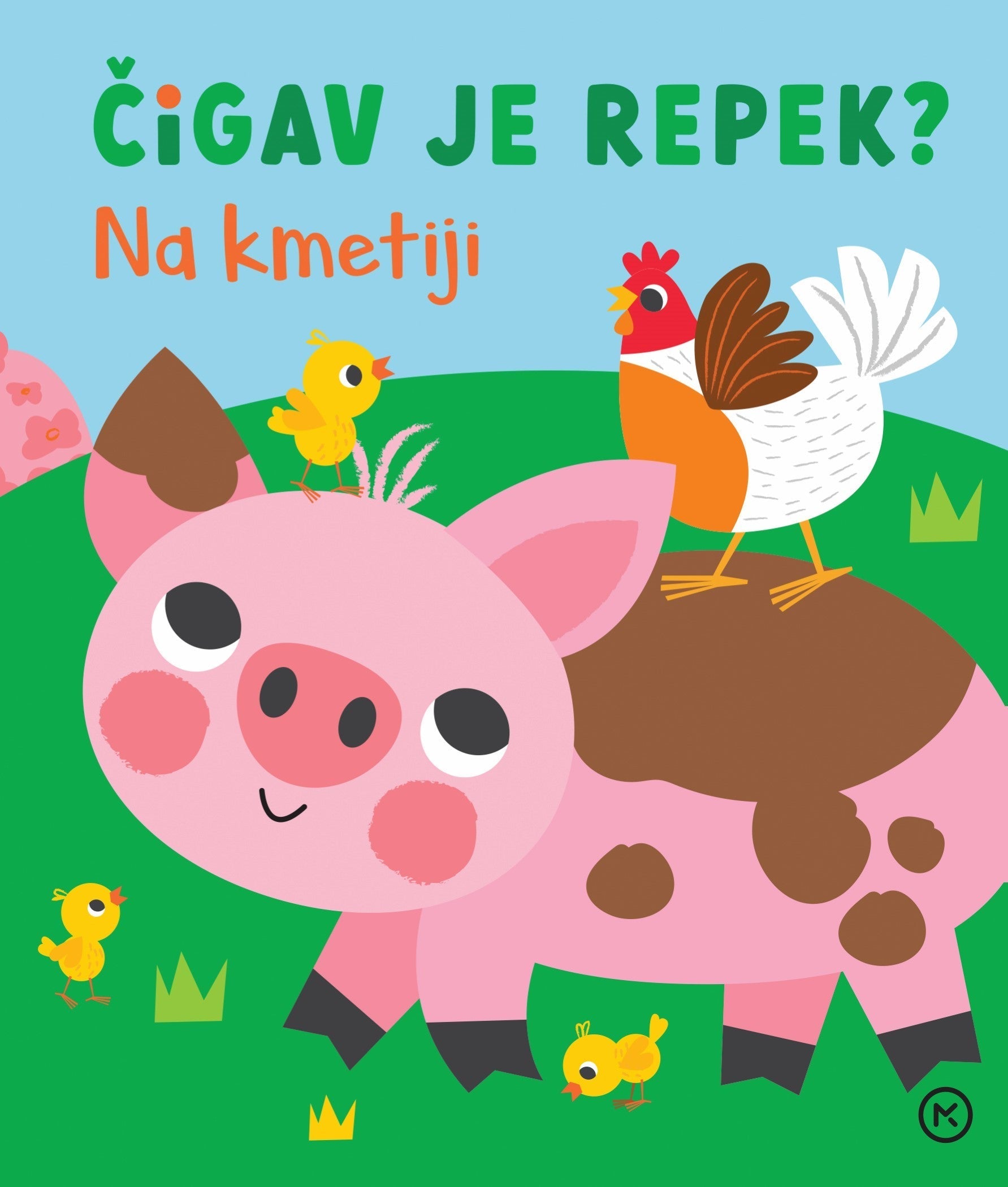 Čigav je repek?: Na kmetiji