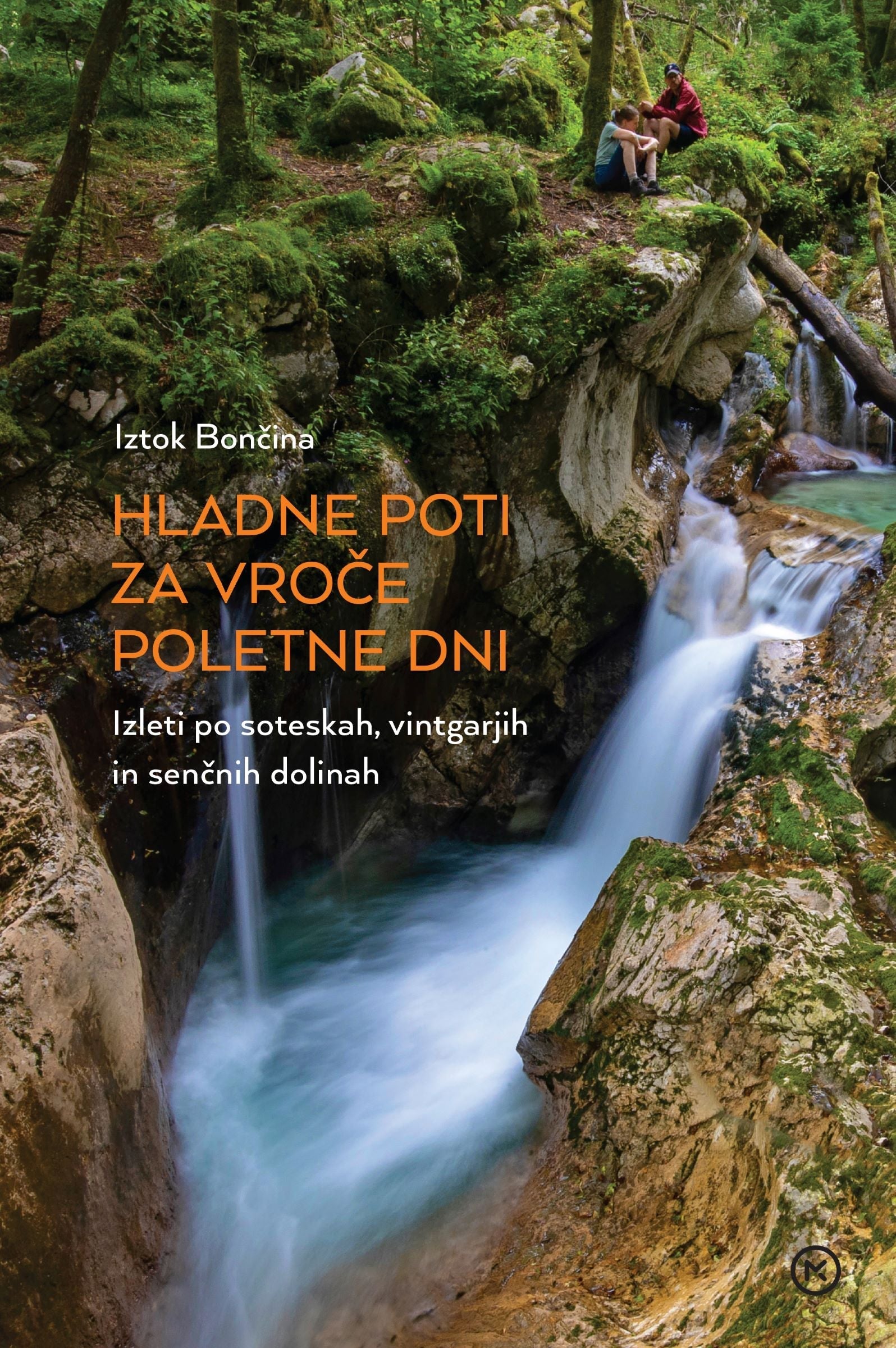 Hladne poti za vroče poletne dni